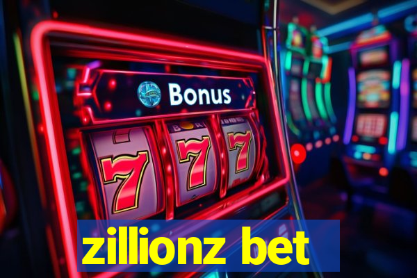 zillionz bet